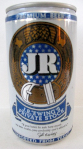 JR Ewing's Private Stock