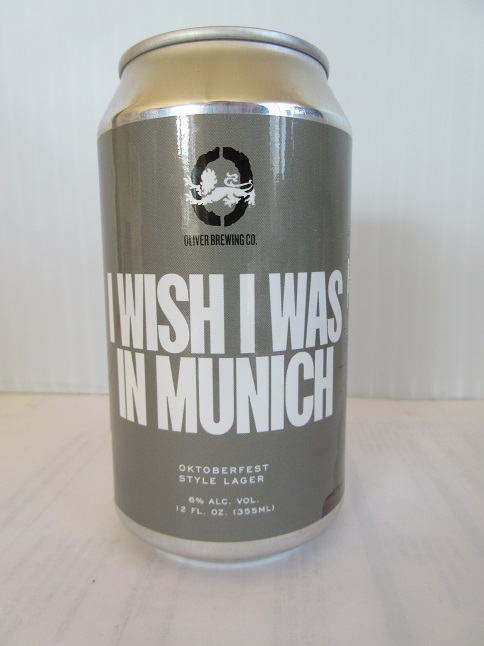 Oliver - I Wish I Was In Munich - Oktoberfest Style Lager - Click Image to Close