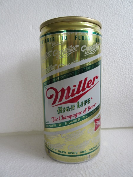 Miller High Life - 10oz - 'Recyclable Aluminum' bf - Ft Worth